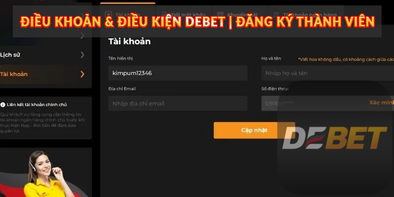 Giới thiệu điều khoản & điều kiện Debet 1 Điều khoản & Điều kiện Debet - Đăng ký thành viên