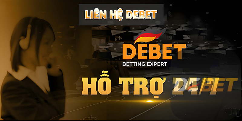 Liên Hệ Debet - Chăm Sóc Nhanh Chóng & Hiệu Quả 1 Liên Hệ Debet