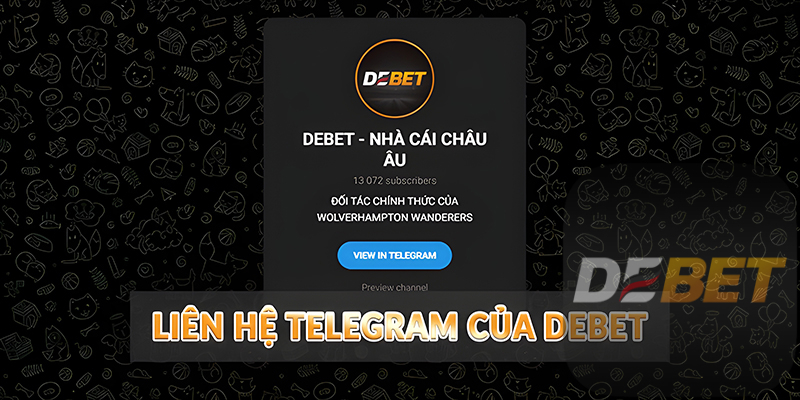 Liên Hệ Debet - Chăm Sóc Nhanh Chóng & Hiệu Quả 2 Liên hệ Telegram của Debet